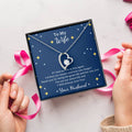 To My Wife If I Had My Life Forever Love Necklace