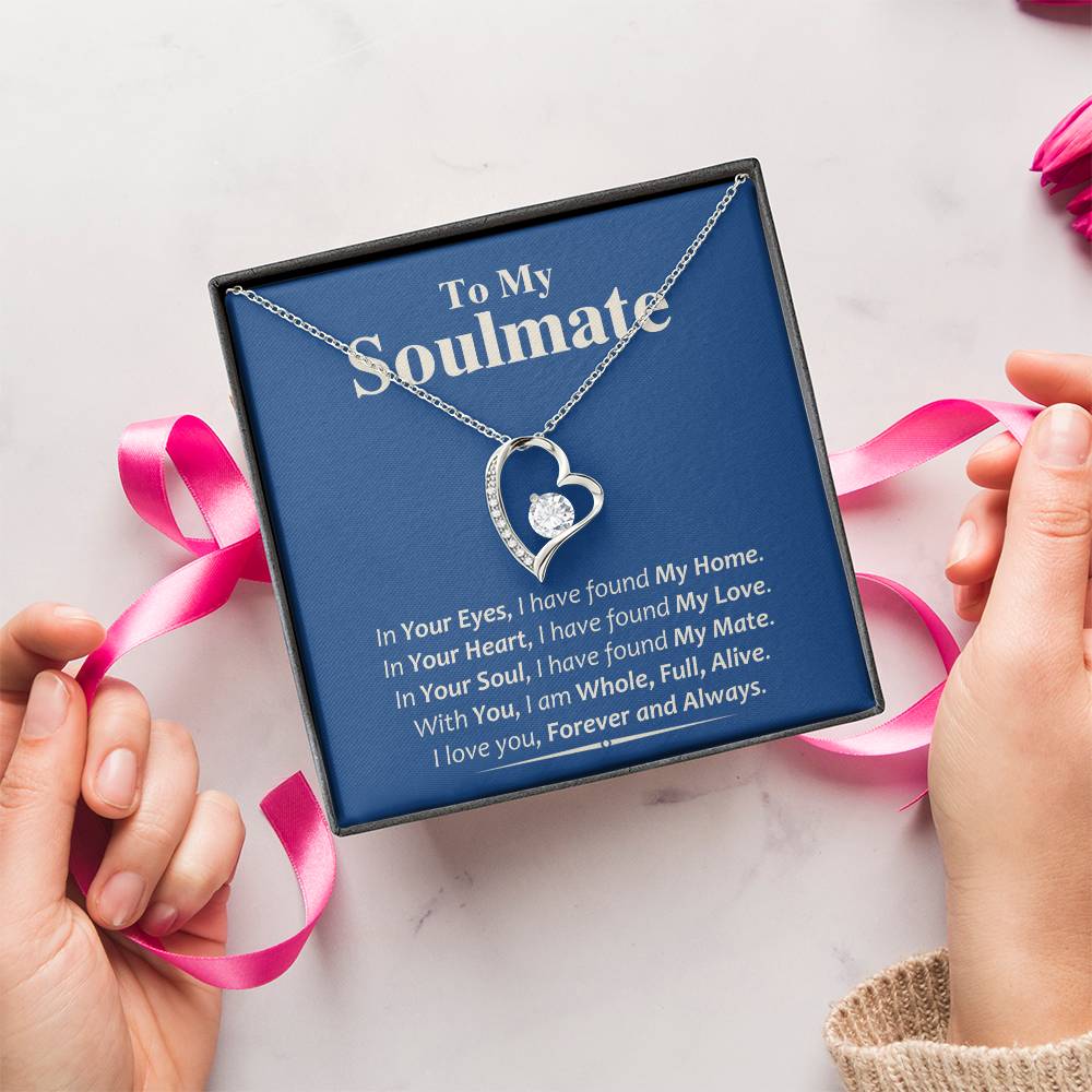 In Your Soul I Have Found My Mate Forever Love Necklace