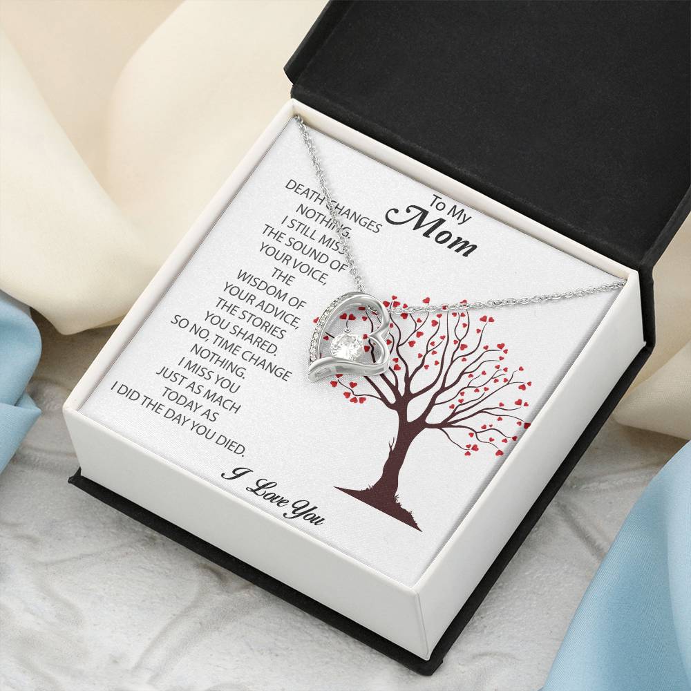 To My Mom I Still Miss The Sound Forever Love Necklace