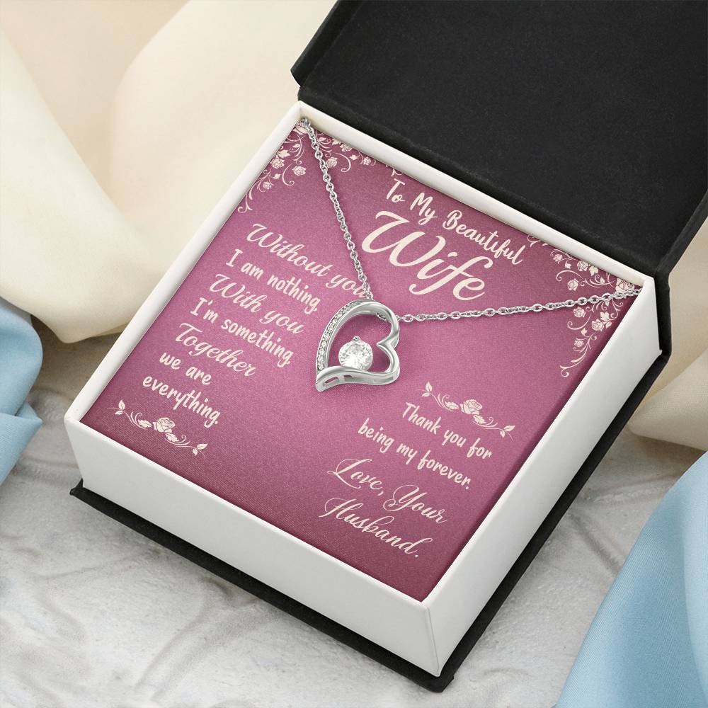 To My Wife Love Your Husband - Last Everything Necklace - To My Wife Necklace Anniversary Gift For Wife Forever Love Necklace