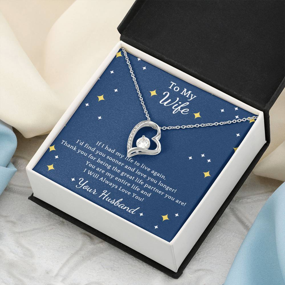 To My Wife If I Had My Life Forever Love Necklace
