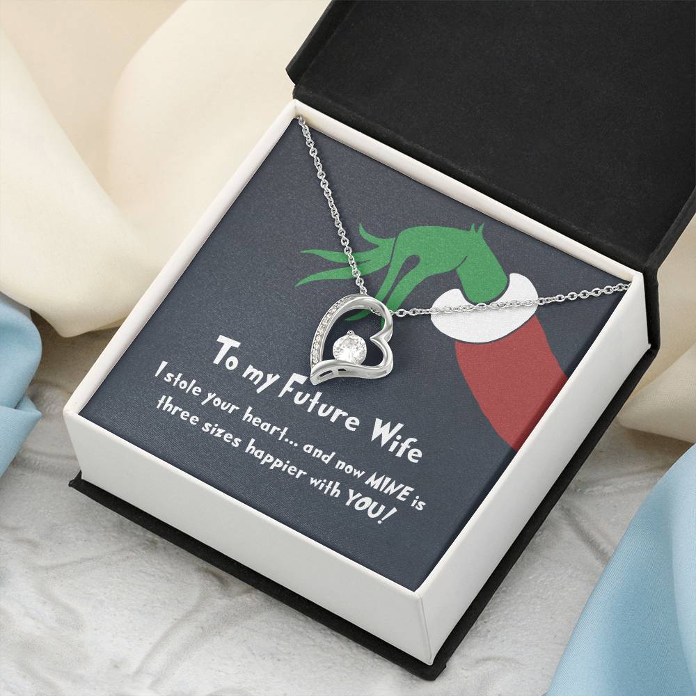 To My Future Wife I Stole Your Heart - Gift For Christmas Birthday Anniversary Forever Love Necklace