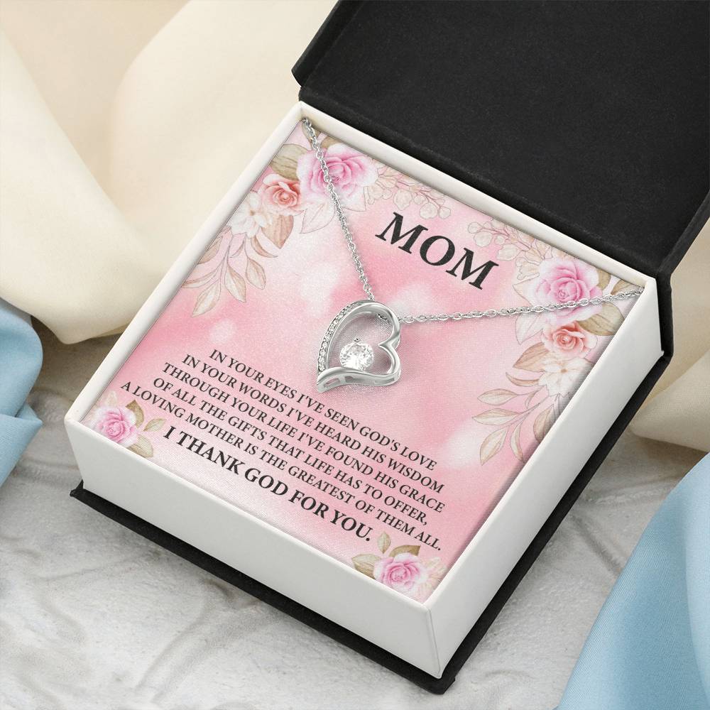 To My Mom - The Greatest Gift Of Them All. Forever Love Necklace