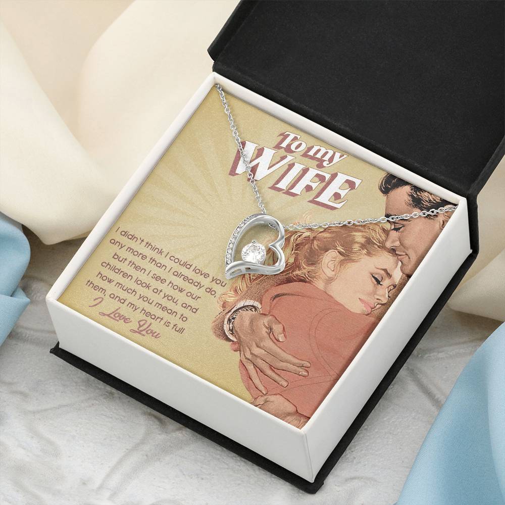 To My Wife - Forever Love Necklace 1 Forever Love Necklace