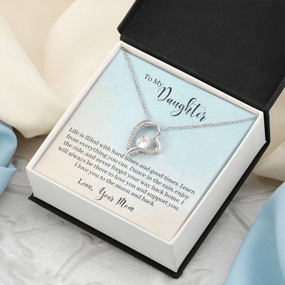 To My Daughter Hard Times And Good Times - Collection Daughter Gift Jewelry Necklace From Daughter Anniversary Daughter Mother Necklace Daughters Forever Love Necklace
