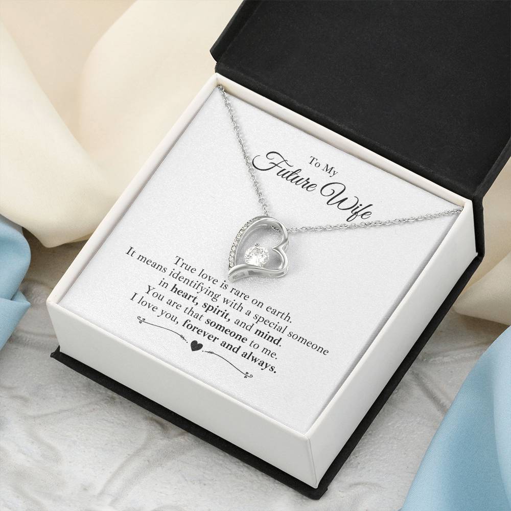To My Future Wife - Heart Spirit And Mind - Necklace Forever Love Necklace