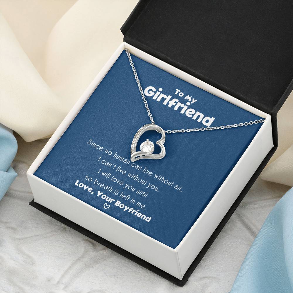 To My Girlfriend I Can’t Live Without You Necklace 1 Forever Love Necklace