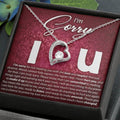 I'M Sorry, I Love You - Forever Love Necklace Forever Love Necklace