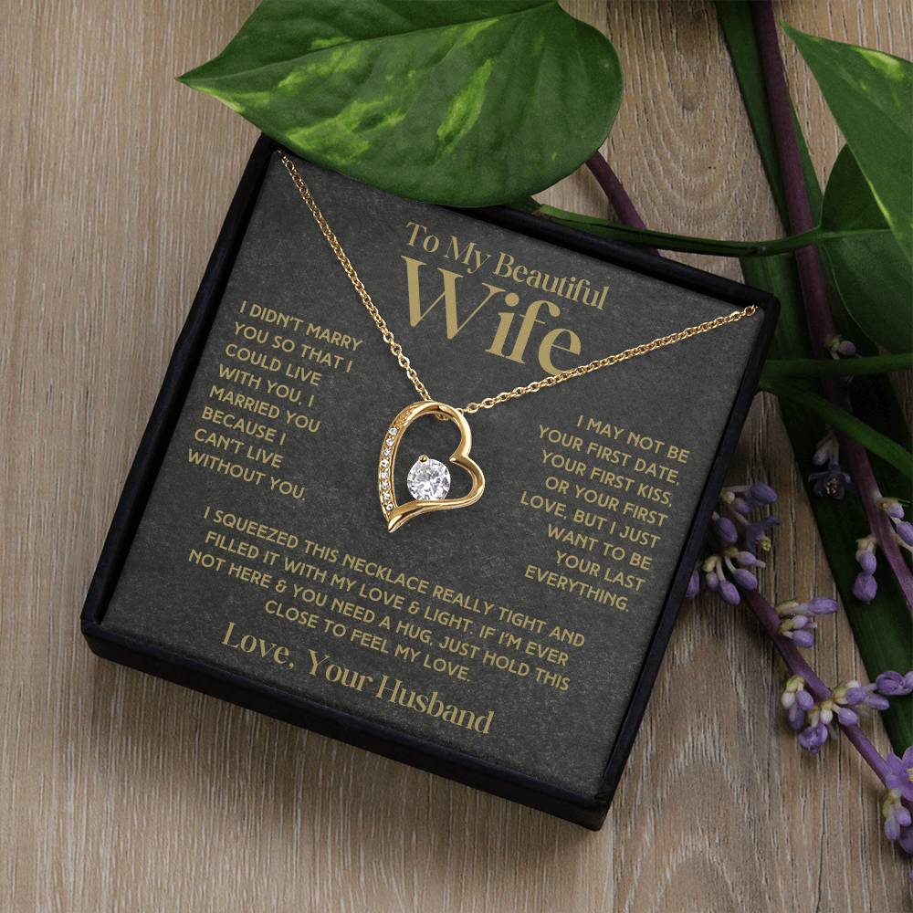To My Beautiful Wife - Forever Love Necklace & Earring Set - I Want To Be Your Last Everything Forever Love Necklace