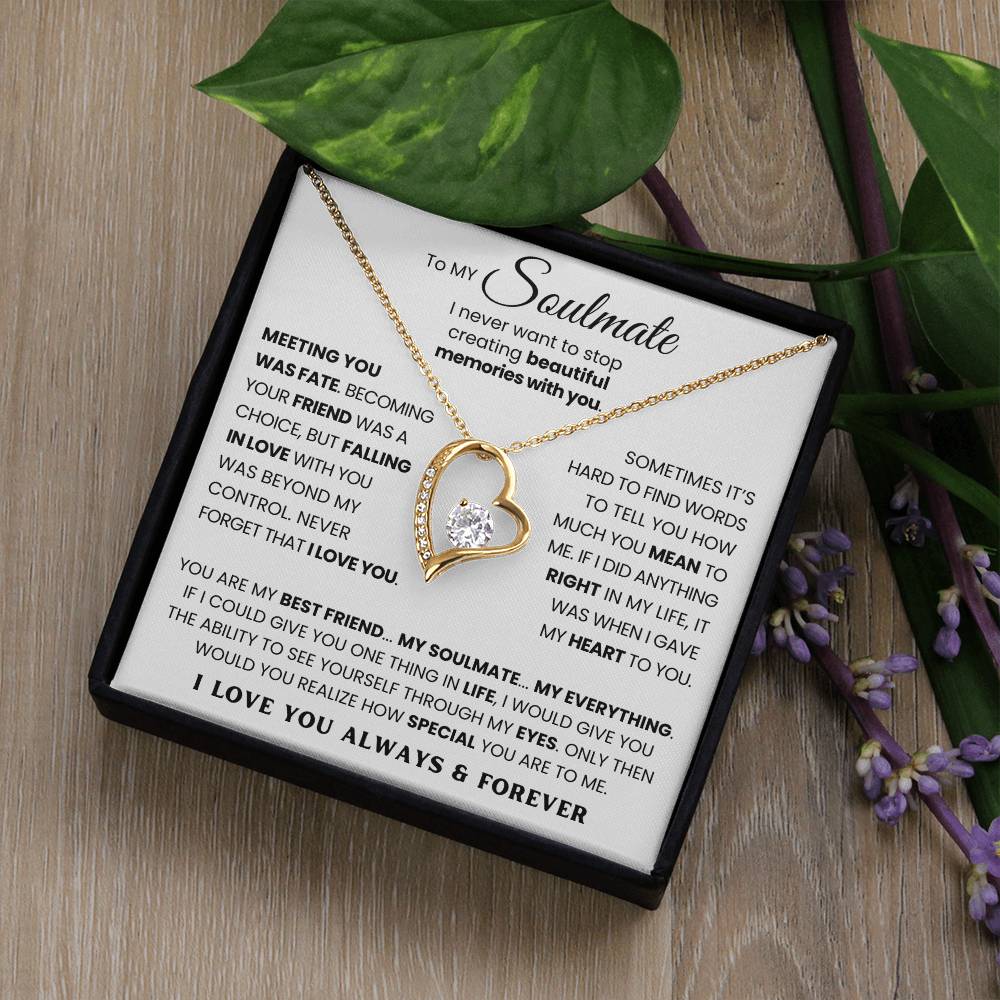 To My Soulmate - You Are My Best Friend My Soulmate My Everything - Forever Love Necklace