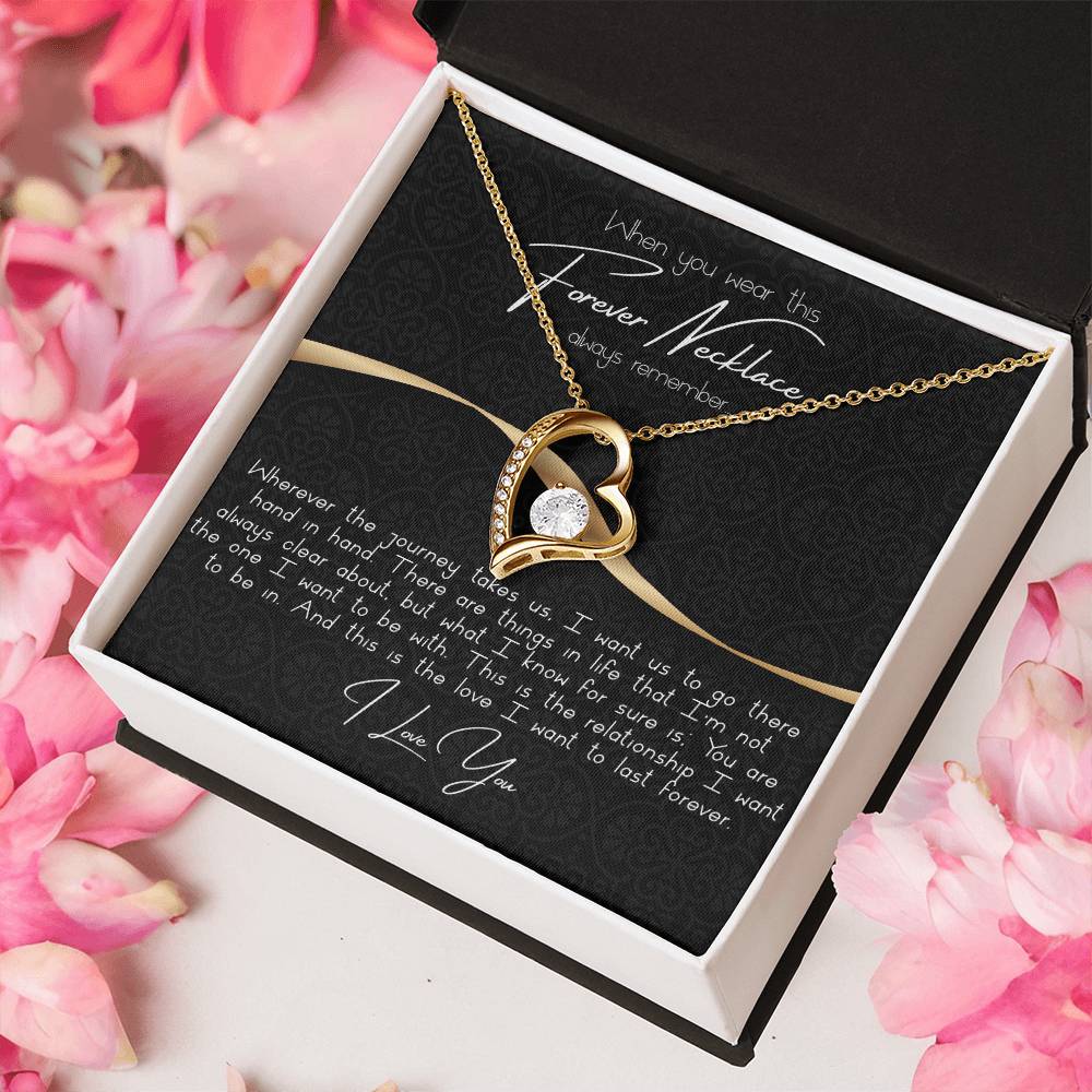 To My Wife Forever Necklace When You Wear This Necklace Always Remember. . . 1 Forever Love Necklace