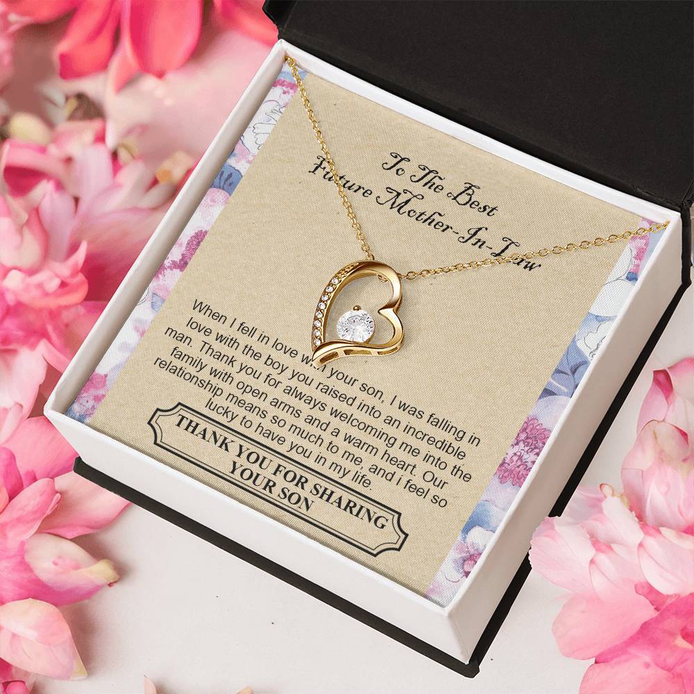 To The Best Future Mother-In-Law - Thank You For Always Welcoming Me Into The Family With Open Arms And A Warm Heart Forever Love Necklace
