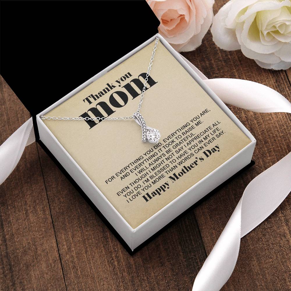 Thank You Mom - Happy Mother's Day Necklace Alluring Beauty Necklace