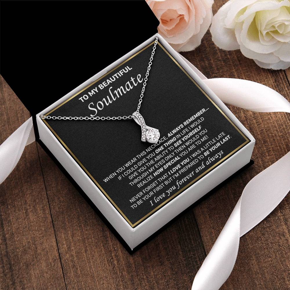 Gift For Your Soulmate - To Be Your Last - Alluring Alluring Beauty Necklace