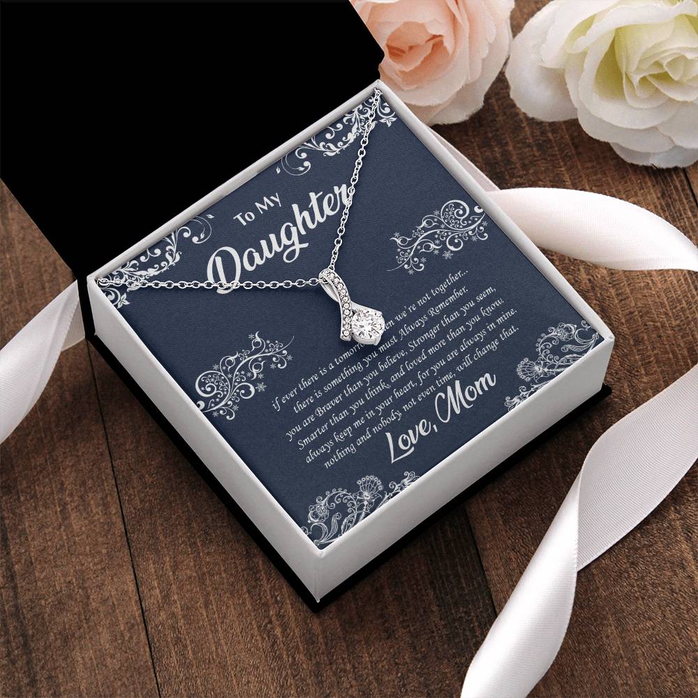 To My Daughter - For Daughter From Mom Mom And Daughter Gift Valentine's Alluring Beauty Necklace