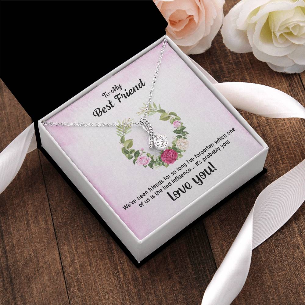 To My Best Friend Necklace 2 Alluring Beauty Necklace
