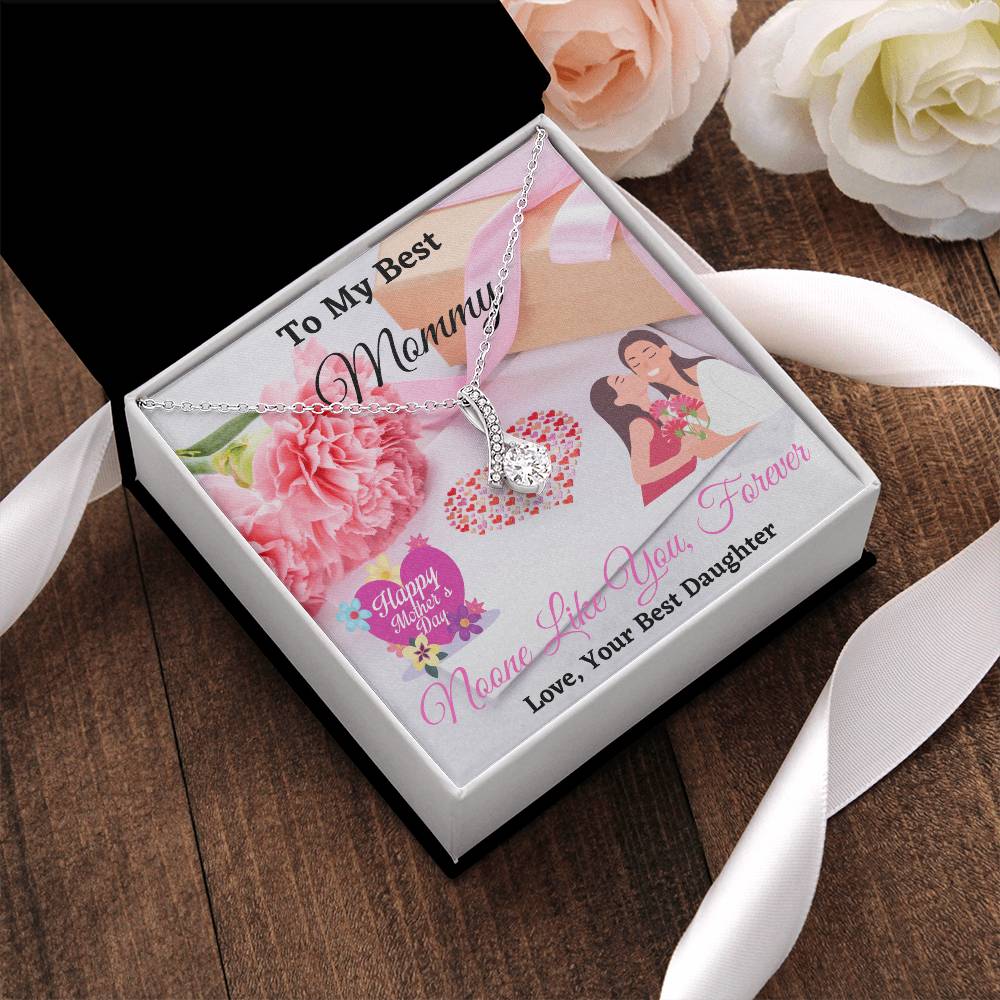 To My Best Mommy From Best Daughter Alluring Necklace Alluring Beauty Necklace
