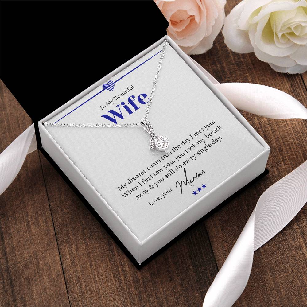 To My Beautiful Wife - You Took My Breath Away - Necklace 1 Alluring Beauty Necklace