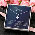 Mom Thank You I Love You - Alluring Beauty Necklace Alluring Beauty Necklace