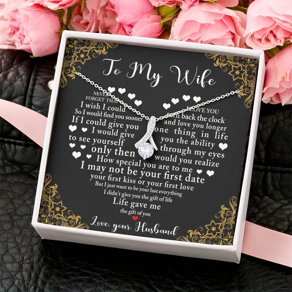 The Gift Of You - Great Gift For Wife Alluring Beauty Necklace