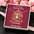 To My Beautiful Best Friend Forever The Magic Of Christmas Is Family And Friends Message Card Necklace I Love You Always Alluring Beauty Necklace