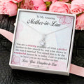 To My Amazing Mother-In-Law Alluring Beauty Necklace