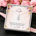 To My Daughter  From Dad Alluring Beauty Necklace