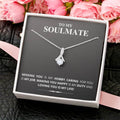 Alluring Beauty Necklace To My Soulmate Alluring Beauty Necklace