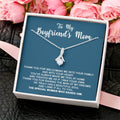 To My Boyfriend's Mom - I Owe It All To You - Necklace 1  Alluring Beauty Necklace