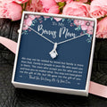 To My Bonus Mom - Family Is More Than Blood Alluring Beauty Necklace