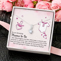 To An Amazing Mama To Be Alluring Beauty Necklace Alluring Beauty Necklace