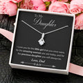To My Daughter - Love Dad Alluring Beauty Necklace