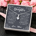 To My Daughter - More Than Anything - Necklace Alluring Beauty Necklace