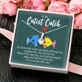 To My Cutest Catch I'm So In Love With You - Eternity Necklace Alluring Beauty Necklace