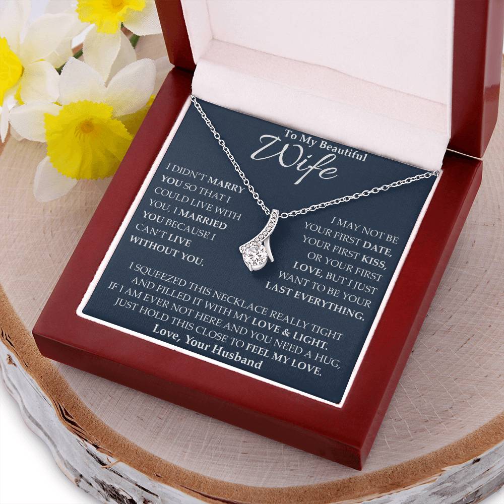 To My Beautiful Wife - I Squeezed This Necklace Alluring Beauty Necklace