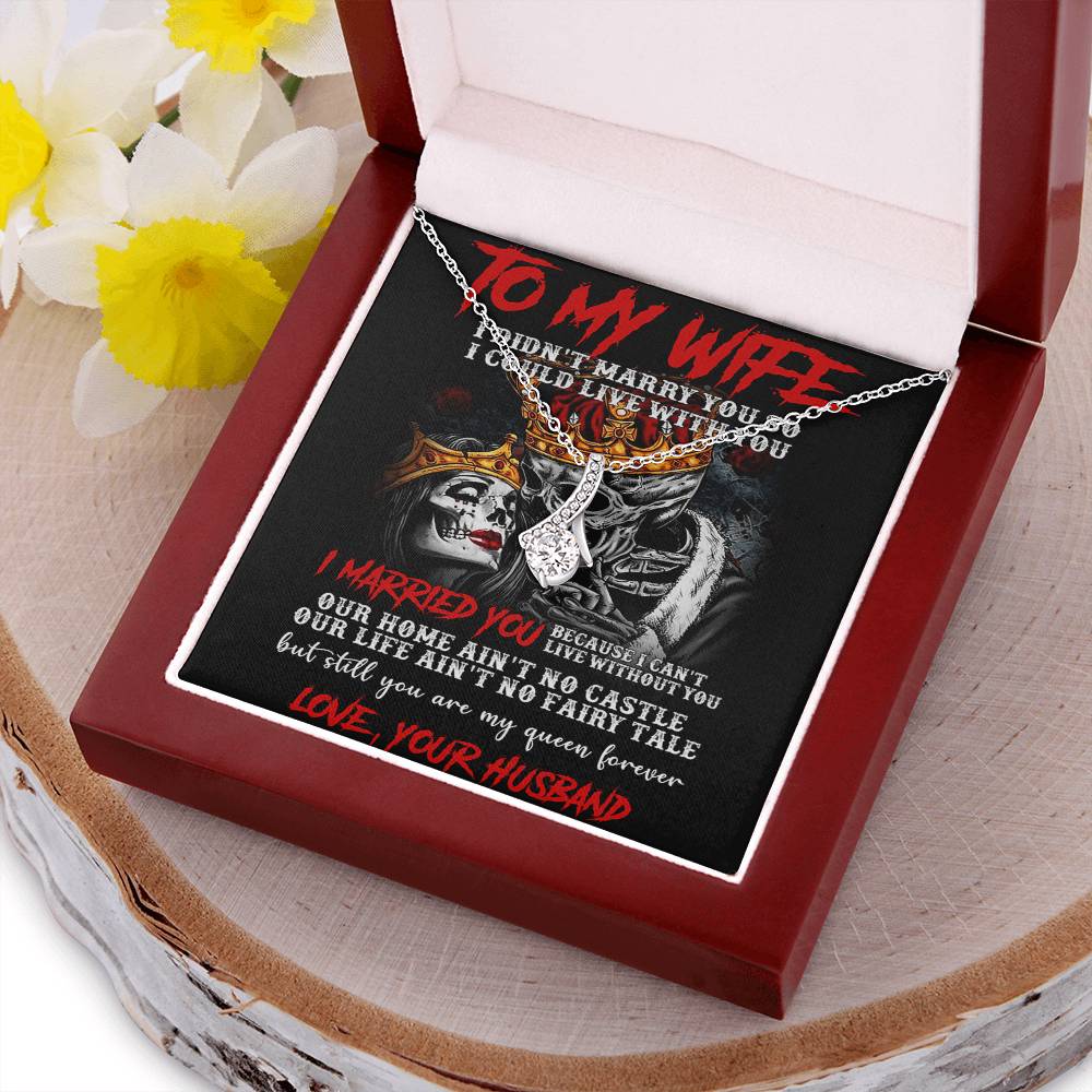 To My Wife Alluring Beauty Necklace 1  Alluring Beauty Necklace