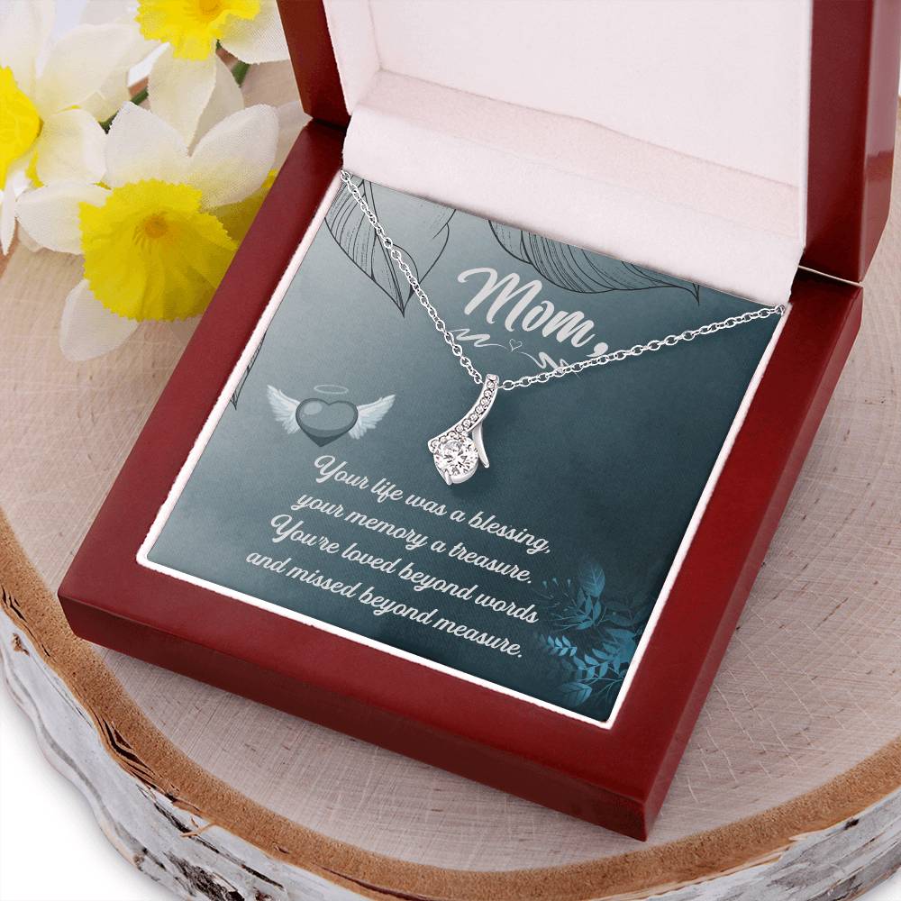 Mom Your Life Was A Blessing - Alluring Beauty Necklace Alluring Beauty Necklace
