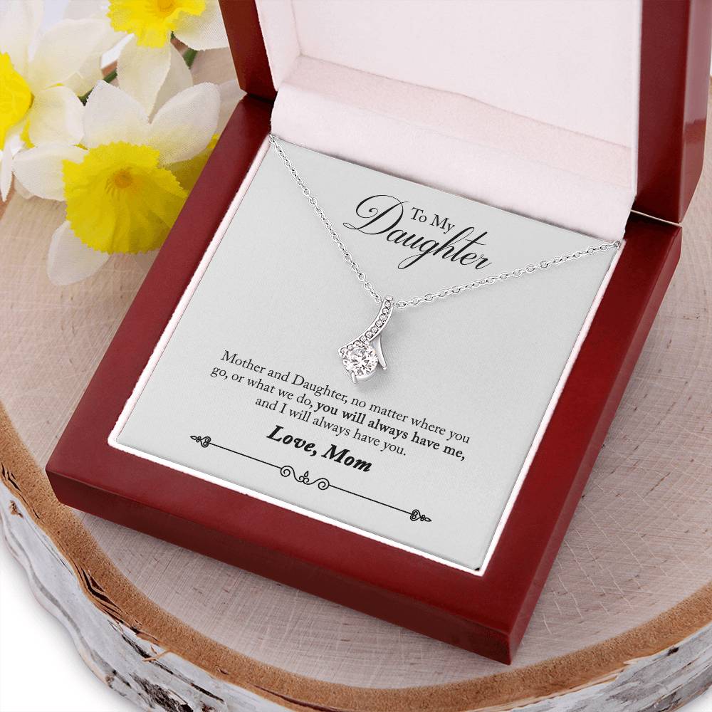 To My Daughter - Mother And Daughter No Matter Where You Go Or What We Do - Necklace Alluring Beauty Necklace