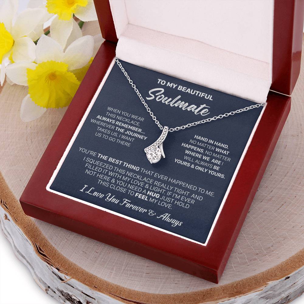 Gift For Your Soulmate Remember No Matter Squeezed Alluring Beauty Necklace Alluring Beauty Necklace