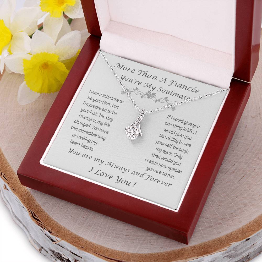 More Than A Fiancee Your My Soulmate Alluring Beauty Necklace