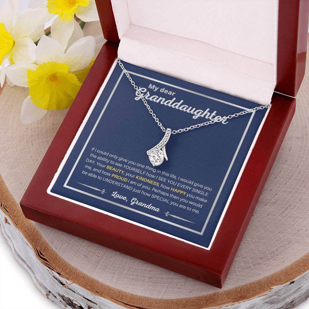 Granddaughter - Ability To See Yourself - Necklace Alluring Beauty Necklace