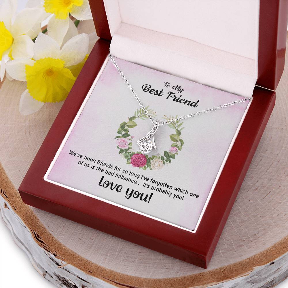 To My Best Friend Necklace 1 Alluring Beauty Necklace