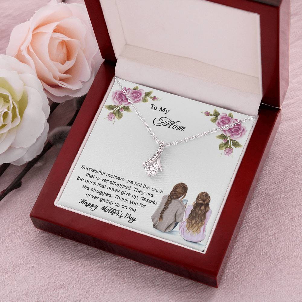 Thank You For Never Giving Up On Me Mother - Necklace Alluring Beauty Necklace