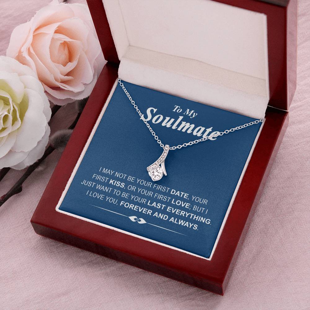 To My Soulmate Last Everything - Necklace Alluring Beauty Necklace