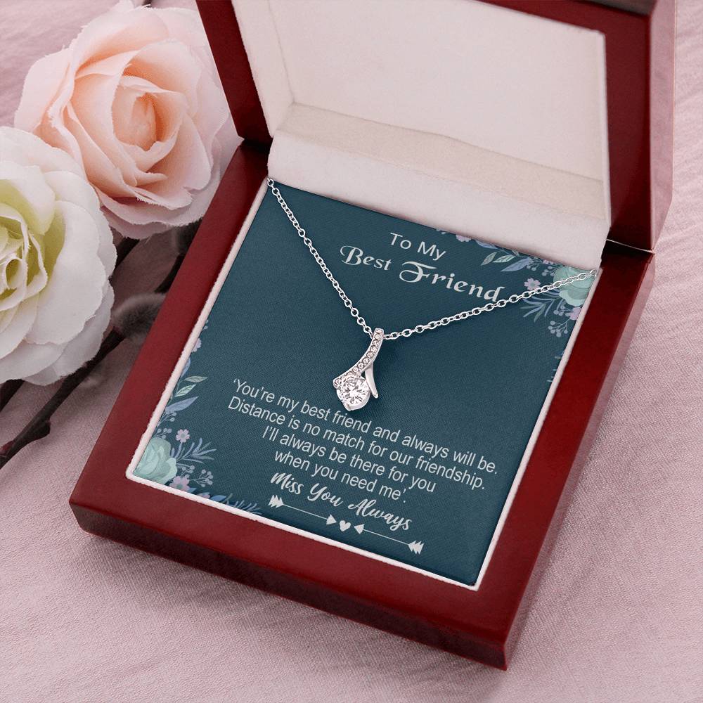 To My Bestfriend - Miss You Always-  925 Sterling Silver Pendant Alluring Beauty Necklace