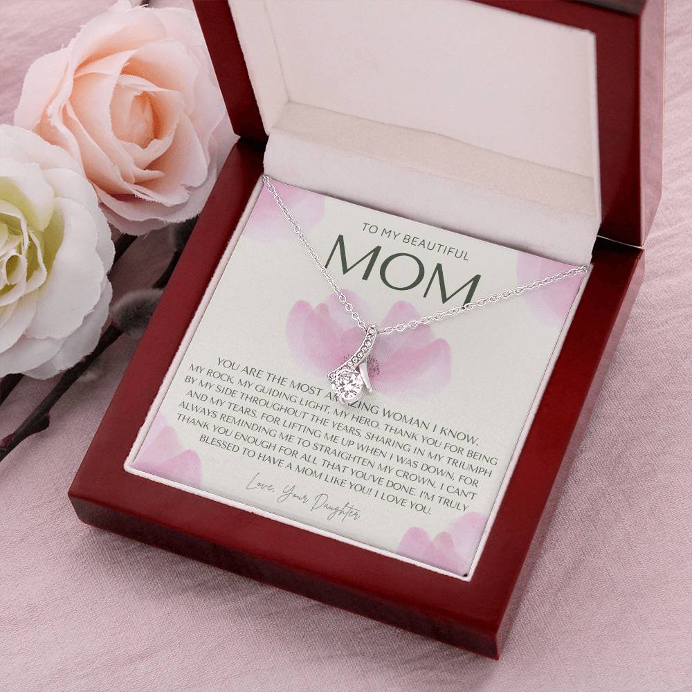 To My Beautiful Mom Necklace  Badass Mom Gift  Mother's Day Gift  Daughter To Mom Gift  Gift From Daughter To Mom On Wedding Day Alluring Beauty Necklace