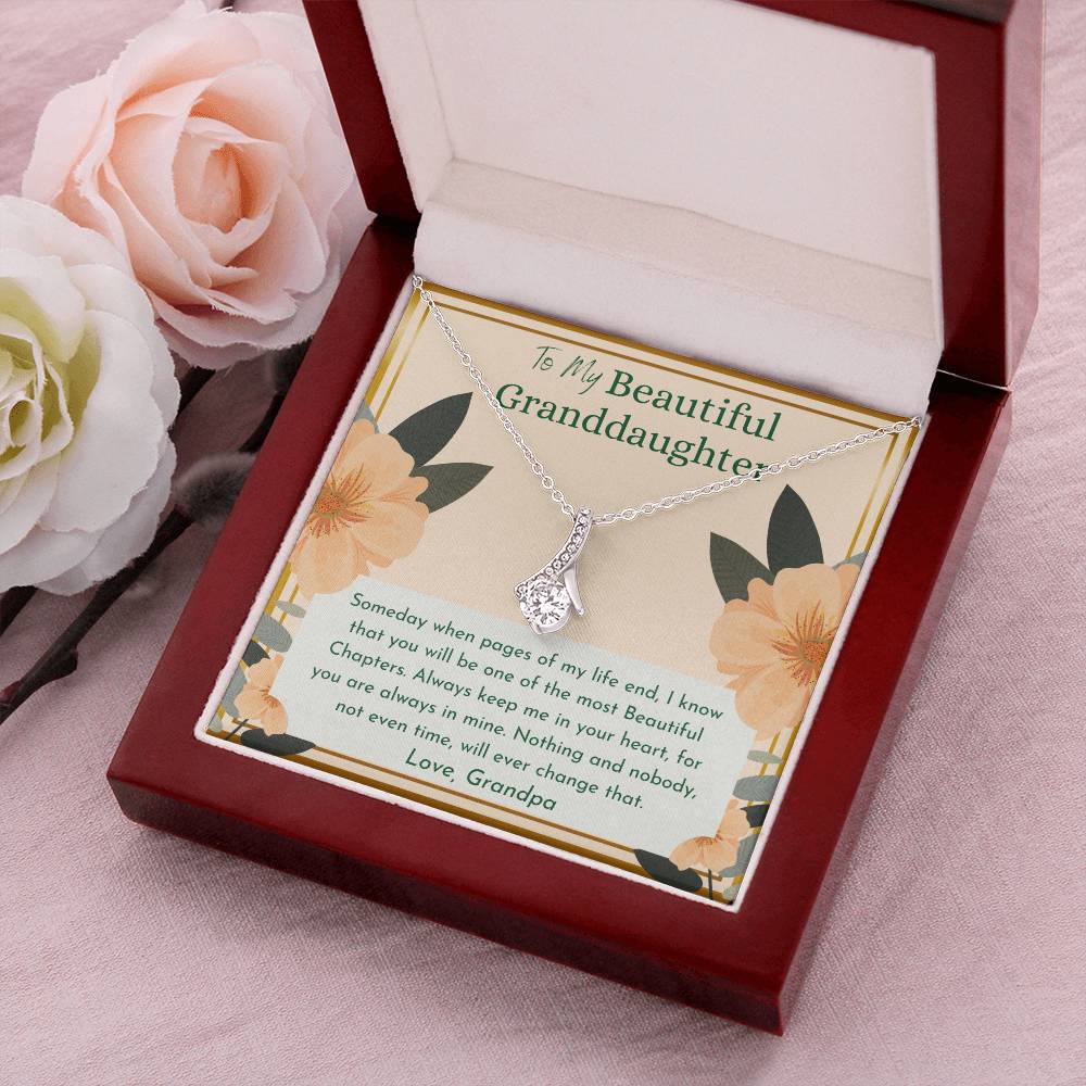 To My Beautiful Granddaughter Always Keep Me In Your Heart For You Are Always Mine Love Grandpa Alluring Beauty Necklace